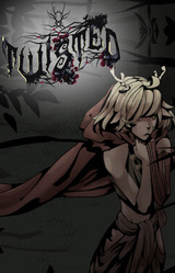 Twisted: A dark fairytale