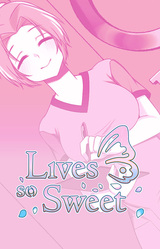 Lives so Sweet