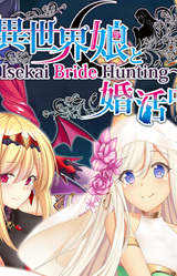 Isekai Bride Hunting