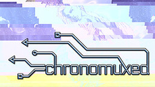 chronomuxed