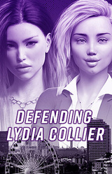 Defending Lydia Collier