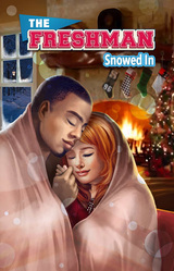 The Freshman: Snowed In