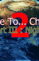 Welcome To... Chichester 2 - Part III : NightFall