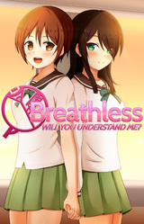 Breathless: Will You Understand Me?