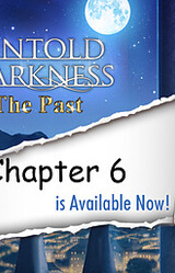 Untold Darkness: The Past