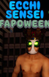 Ecchi Sensei: Fapoween Special (Halloween 2019)
