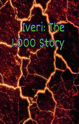 Iveri: The 1.000 Story