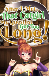 After I met that catgirl, my questlist got too long!
