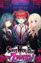 Save Her From the Zombies!