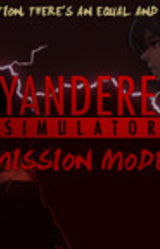 Yandere Simulator: Mission Mode