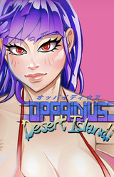 Oppaidius: Desert Island!