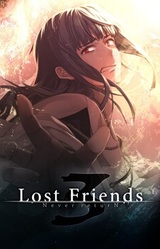Lost Friends 3 -Never returN-