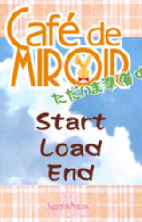 Café de Miroir ~Tadaima Junbichuu!~