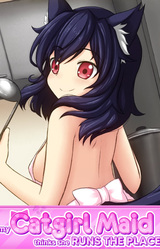 My Catgirl Maid Thinks She Runs the Place