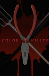 Color Me Killer: Honeymouth