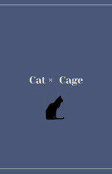 Cat×Cage