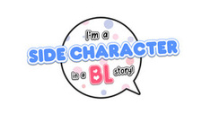I'm a SIDE CHARACTER in a BL story!