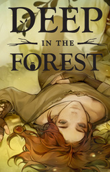 Deep in the Forest