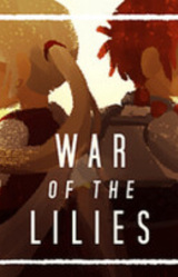 War of the Lilies: An Eons Lost Story
