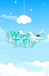 I Want to Fly