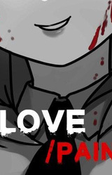 Love/Pain