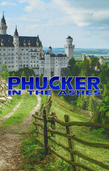 Phucker in the Ashes