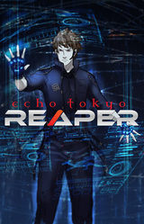 Echo Tokyo: Reaper
