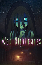Wet Nightmares