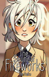The Sound of Fireworks: The Haiku