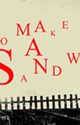 How to Make a Sandwich