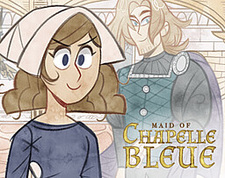 Maid of Chapelle Bleue