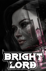 Bright Lord