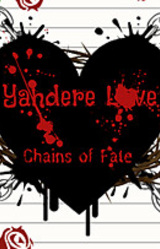Yandere Love: Chains of Fate