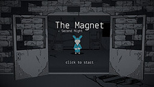 The Magnet - Second Night