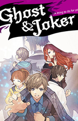 Ghost & Joker -Kimi no Tame ni Dekirukoto-