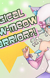 Magical Meow-Meow Warrior?!
