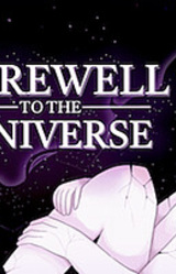 Farewell to the Universe