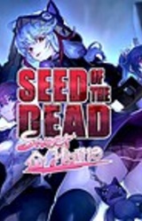 Seed of the Dead: Sweet Home