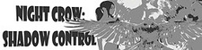 Night Crow: Shadow Control