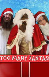 Too Many Santas!