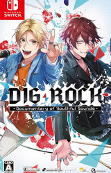 DIG-ROCK -Documentary of Youthful Sounds-