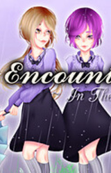 An Encounter ~In The Rain~
