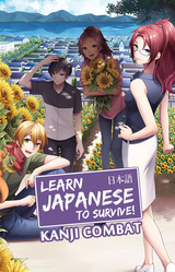 Learn Japanese To Survive! Kanji Combat