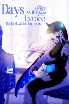 Days with Evraco: The Blind witch in Blue Forest