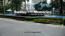 Sunday at the Memories ~The Girl at the Fountain~