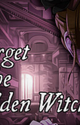 Forget the Golden Witch