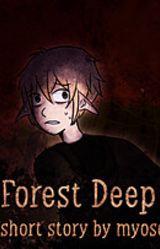 The Forest Deep