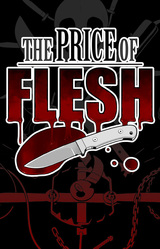 The Price Of Flesh