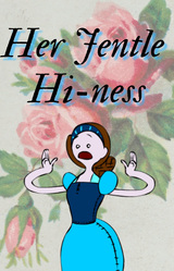 Her Jentle Hi-ness