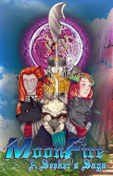 MoonFire: A Seeker’s Saga